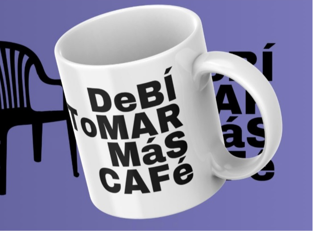 Taza Debí tomar más café